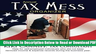 [Get] Annual Tax Mess Organizer for Independent Building Trade Contractors: Help for self-employed