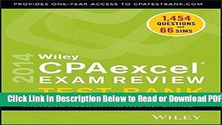 [Get] Wiley CPAexcel Exam Review 2014 Test Bank: Financial Accounting and Reporting Popular Online