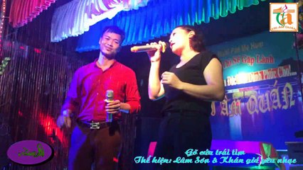 Go cua trai tim. Lam Son & Khan gia yeu nhac