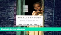 Big Deals  The Blue Sweater: Bridging the Gap between Rich and Poor in an Interconnected World 1st