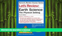 EBOOK ONLINE Let s Review Earth Science: The Physical Setting READ EBOOK
