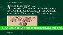 Collection Book Biology of Stem Cells and the Molecular Basis of the Stem State