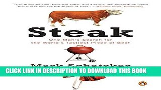 [PDF] Steak: One Man s Search for the World s Tastiest Piece of Beef Popular Online