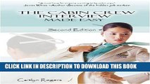 [PDF] The Cabin Crew Interview Made Easy: An Insiders Guide to the Flight Attendant Interview