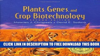 New Book Plants, Genes, And Crop Biotechnology