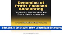 [Reads] Dynamics of Profit-Focused Accounting: Attaining Sustained Value and Bottom-Line