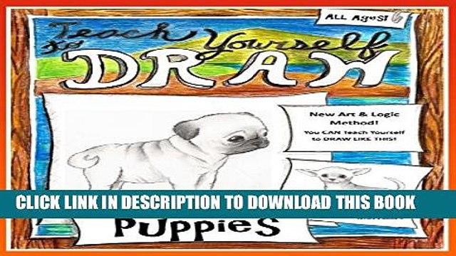 [PDF] Teach Yourself to Draw - Puppies: For Artists and Animals Lovers of All Ages (Teach Yourself