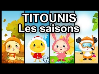 Dessin animé éducatif pour bébés - les saisons avec les Titounis