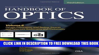 Collection Book Handbook of Optics, Third Edition Volume II: Design, Fabrication and Testing,