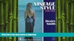 READ  Vintage Style: 1920-1960 (Schiffer Book for Collectors)  BOOK ONLINE