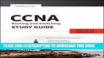 New Book CCNA Routing and Switching Study Guide: Exams 100-101, 200-101, and 200-120