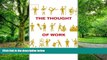 Big Deals  The Thought of Work (Cornell Paperbacks)  Free Full Read Best Seller