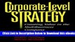 [Download] Corporate-Level Strategy: Creating Value in the Multibusiness Company Free Books