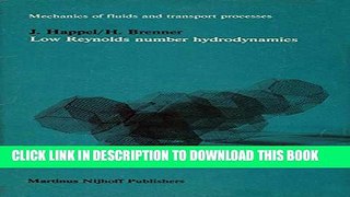 New Book Low Reynolds number hydrodynamics: with special applications to particulate media