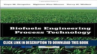 Collection Book Biofuels Engineering Process Technology