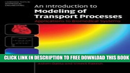 Collection Book An Introduction to Modeling of Transport Processes: Applications to Biomedical