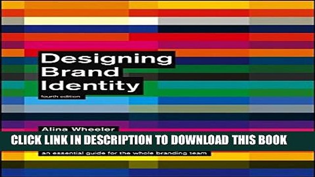 [PDF] Designing Brand Identity: An Essential Guide for the Whole Branding Team, 4th Edition
