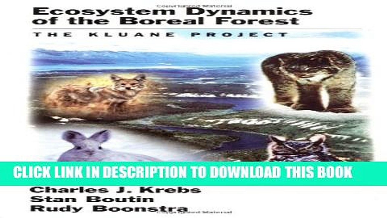 [PDF] Ecosystem Dynamics of the Boreal Forest: The Kluane Project Full Online