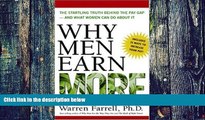 Big Deals  Why Men Earn More: The Startling Truth Behind the Pay Gap -- and What Women Can Do