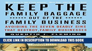 [PDF] Keep the Family Baggage Out of the Family Business: Avoiding the Seven Deadly Sins That