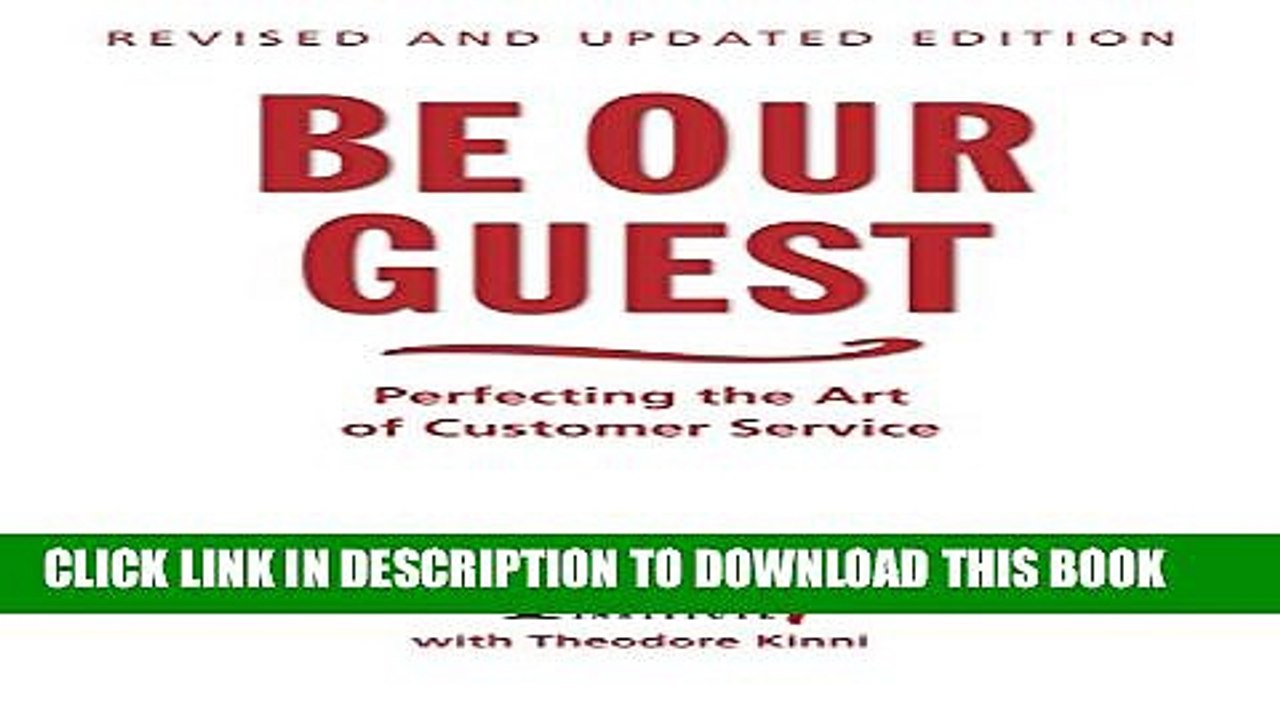 [PDF] Be Our Guest: Perfecting the Art of Customer Service (Disney Institute Book, A) Popular Online