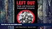 Big Deals  Left Out: Reds and America s Industrial Unions  Free Full Read Most Wanted