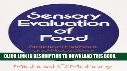 Collection Book Sensory Evaluation of Food: Statistical Methods and Procedures (Food Science and