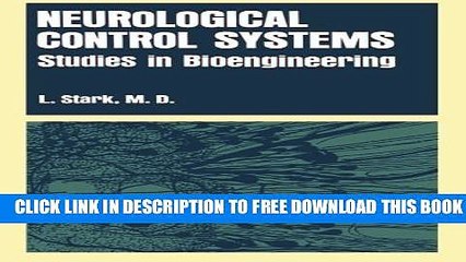 Collection Book Neurological Control Systems: Studies in Bioengineering