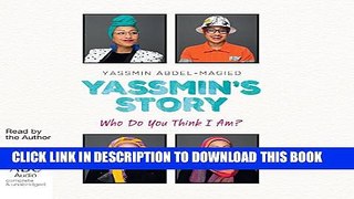[PDF] Yassmin s Story: Who do you think I am? Full Online