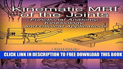 Collection Book Kinematic MRI of the Joints: Functional Anatomy, Kinesiology, and Clinical