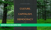 Big Deals  Culture, Capitalism, and Democracy in the New America  Best Seller Books Most Wanted
