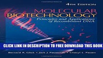 New Book Molecular Biotechnology: Principles and Applications of Recombinant DNA