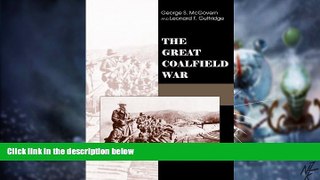 Big Deals  The Great Coalfield War  Best Seller Books Most Wanted