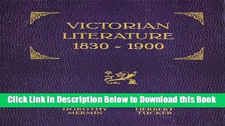 [Download] Victorian Literature: 1830-1900 Free Books
