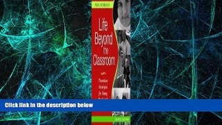 Big Deals  Life Beyond the Classroom: Transition Strategies for Young People with Disabilities