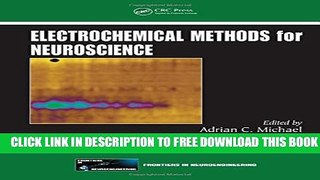 Collection Book Electrochemical Methods for Neuroscience
