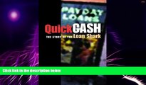 Big Deals  Quick Cash: The Story of the Loan Shark  Free Full Read Best Seller