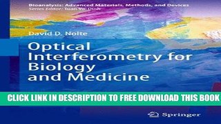 Collection Book Optical Interferometry for Biology and Medicine