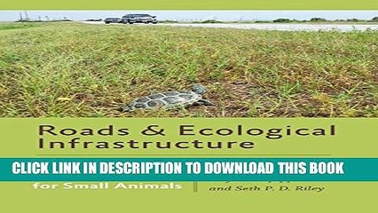 [PDF] Roads and Ecological Infrastructure (Wildlife Management and Conservation) Full Online