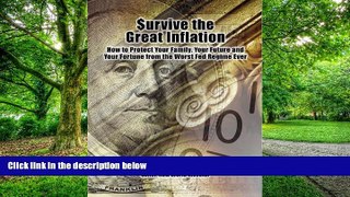 Big Deals  Survive the Great Inflation  Free Full Read Most Wanted