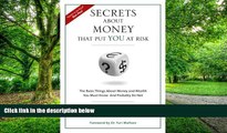 Big Deals  Secrets About Money That Put You At Risk  Best Seller Books Best Seller