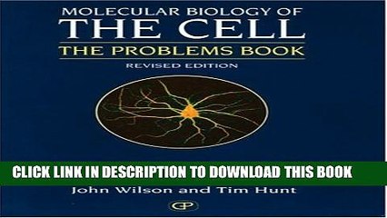 [PDF] Molecular Biology of the Cell 3E - The Problems Book Popular Colection