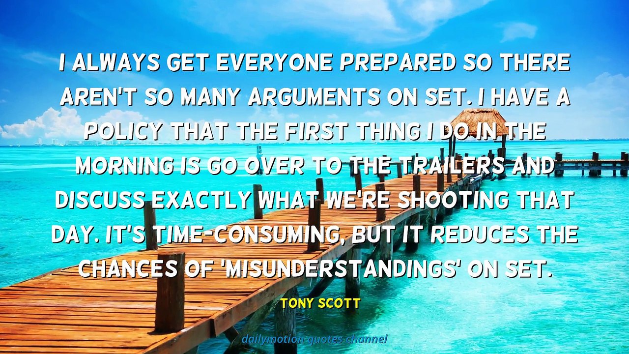 Tony Scott Quotes #1