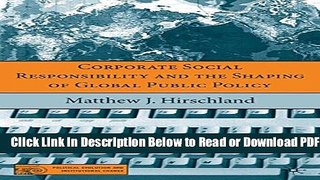 [Get] Corporate Social Responsibility and the Shaping of Global Public Policy (Political Evolution