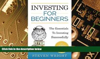 Big Deals  Investing for beginners: The Essentials To Investing Successfully (Investing for