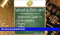 Big Deals  What is Bitcoin? Guide to Understanding, Buying, Selling, and Investing Bitcoins  Best