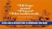 [Download] Wine and Food Handbook: Aide-Memoire Du Sommelier Hardcover Online