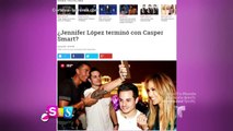 Suelta La Sopa ¿Jennifer López y Casper Smart se separaron Entretenimiento