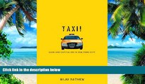 Must Have PDF  Taxi!: Cabs and Capitalism in New York City  Free Full Read Most Wanted