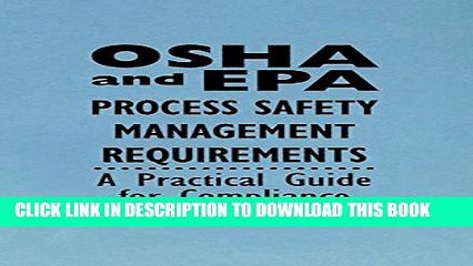 New Book OSHA and EPA Process Safety Management Requirements: A Practical Guide for Compliance